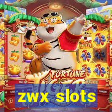 zwx slots